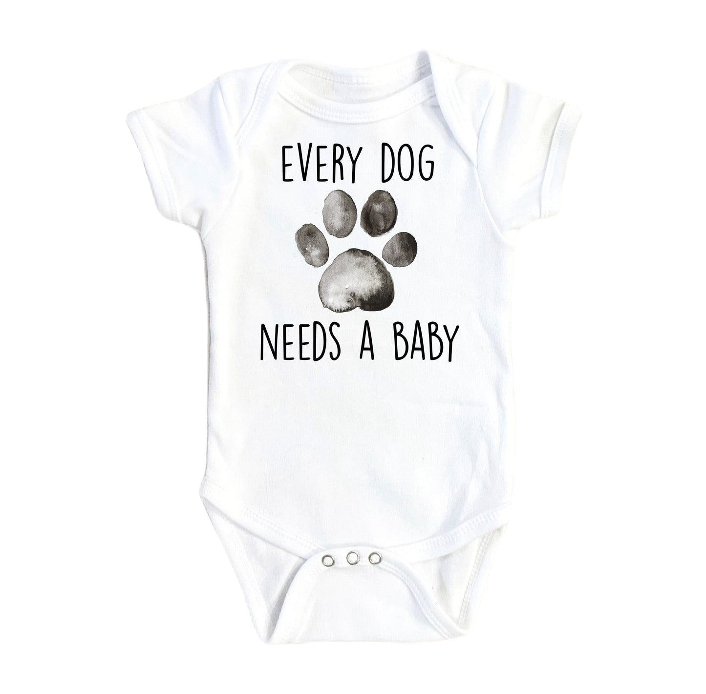 Dog Needs Baby - Baby Boy Girl Clothes Infant Bodysuit Funny Cute